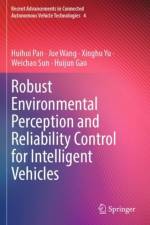 Robust Environmental Perception and Reliability Control for Intelligent Vehicles af Huihui Pan