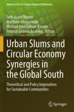 Urban Slums and Circular Economy Synergies in the Global South
