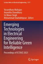 Emerging Technologies in Electrical Engineering for Reliable Green Intelligence