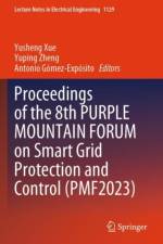 Proceedings of the 8th PURPLE MOUNTAIN FORUM on Smart Grid Protection and Control (PMF2023)