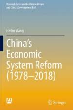 China’s Economic System Reform (1978–2018) af Haibo Wang