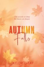 Autumn Falls af Taylor Gray