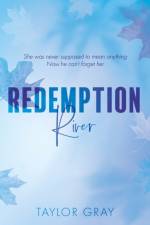 Redemption River af Taylor Gray