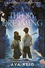 A Theory of Dreaming af Ava Reid