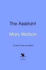 The Assistant af Mary Watson