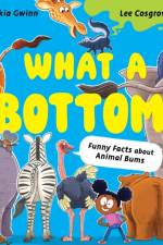 What a Bottom! af Saskia Gwinn