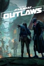 The Art of Star Wars Outlaws af Lucasfilm