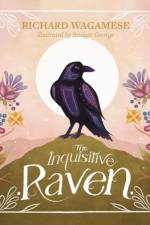 The Inquisitive Raven af Richard Wagamese