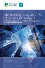 The Building Safety Act 2022 Questions and Answers af Pat (Perry Scott Nash/Pat Perry Associates Perry
