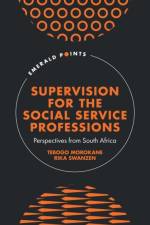 Supervision for the Social Service Professions af Tebogo (Gauteng Provincial Government Morokane