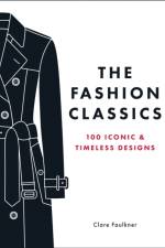 The Fashion Classics af Clare Faulkner
