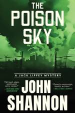 The Poison Sky af John Shannon