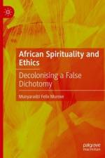 African Spirituality and Ethics af Munyaradzi Felix Murove