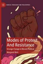 Modes of Protest  And Resistance af Margaret Betz