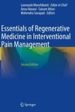 Essentials of Regenerative Medicine in Interventional Pain Management
