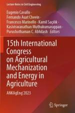 15th International Congress on Agricultural Mechanization and Energy in Agriculture