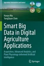 Smart Big Data in Digital Agriculture Applications af Haoyu Niu