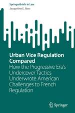 Urban Vice Regulation Compared af Jacqueline E. Ross