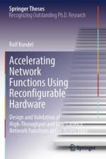 Accelerating Network Functions Using Reconfigurable Hardware af Ralf Kundel