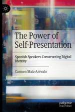 The Power of Self-Presentation af Carmen Maiz-Arevalo