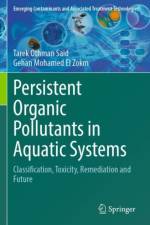 Persistent Organic Pollutants in Aquatic Systems af Tarek Othman Said