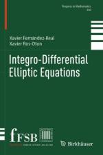 Integro-Differential Elliptic Equations af Xavier Fernandez-Real