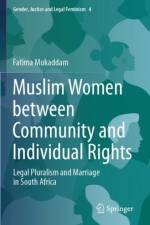 Muslim Women between Community and Individual Rights af Fatima Mukaddam