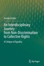 An Interdisciplinary Journey from Non-Discrimination to Collective Rights af Jessika Eichler