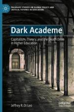 Dark Academe af Jeffrey R. Di Leo