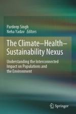 The Climate-Health-Sustainability Nexus