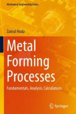 Metal Forming Processes af Zainul Huda