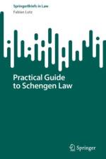 Practical Guide to Schengen Law af Fabian Lutz