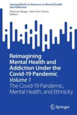 Reimagining Mental Health and Addiction Under the Covid-19 Pandemic, Volume 1 af Dionisio Nyaga