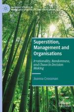 Superstition, Management and Organisations af Joanna Crossman
