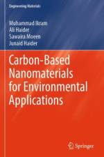 Carbon-Based Nanomaterials for Environmental Applications af Muhammad Ikram