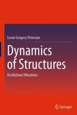 Dynamics of Structures af Levon Gregory Petrosian