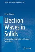 Electron Waves in Solids af Navin Khaneja