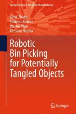 Robotic Bin Picking for Potentially Tangled Objects af Xinyi Zhang
