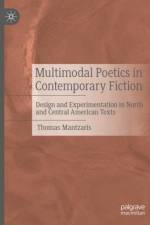 Multimodal Poetics in Contemporary Fiction af Thomas Mantzaris