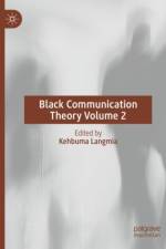 Black Communication Theory Volume 2