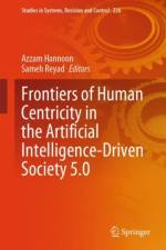 Frontiers of Human Centricity in the Artificial Intelligence-Driven Society 5.0 af Sameh Reyad