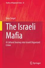 The Israeli Mafia af Dina Siegel
