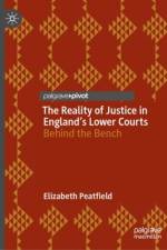 The Reality of Justice in England’s Lower Courts af Elizabeth Peatfield