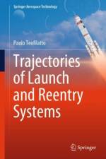 Trajectories of Launch and Reentry Systems af Paolo Teofilatto