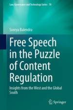 Free Speech in the Puzzle of Content Regulation af Soorya Balendra