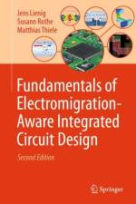 Fundamentals of Electromigration-Aware Integrated Circuit Design