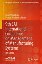 9th EAI International Conference on Management of Manufacturing Systems