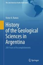 History of the Geological Sciences in Argentina af Victor A. Ramos