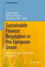 Sustainable Finance Regulation in the European Union