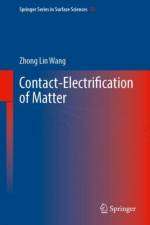 Contact-Electrification of Matter af Zhong Lin Wang